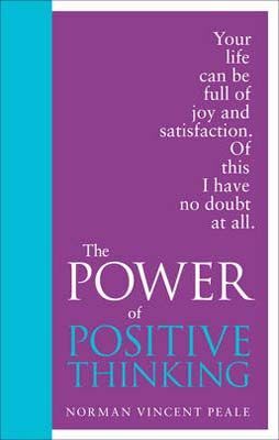 THE POWER OF POSITIVE THINKING