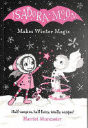 ISADORA MOON MAKES WINTER MAGIC