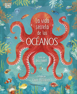 VIDA SECRETA DE LOS OCEANOS,LA