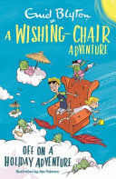 A WISHING-CHAIR ADVENTURE