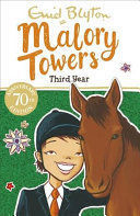 MALORY TOWERS 3 YEAR