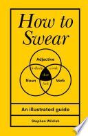 HOW TO SWEAR