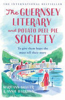 THE GUERNSEY LITERARY AND POTATO PEEL PIE SOCIETY