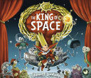 THE KING OF SPACE