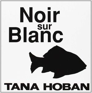 NOIR SUR BLANC