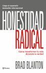 HONESTIDAD RADICAL. TRANSFORMA TU VIDA DICIENDO LA VERDAD