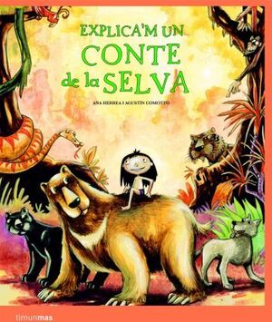 EXPLICA'M UN CONTE DE LA SELVA