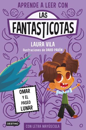 LAS FANTASTICOTAS. OMAR Y EL PASEO LUNAR
