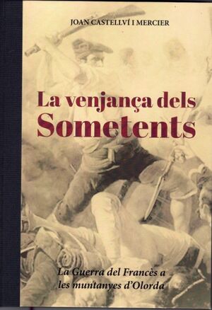 LA VENJANÇA DEL SOMETENT