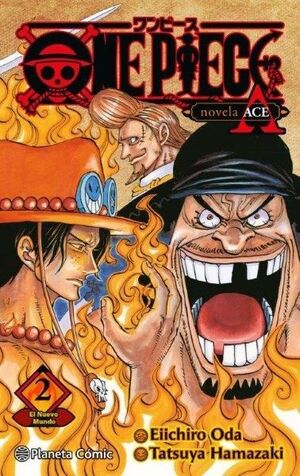 ONE PIECE: PORTGAS ACE Nº 02/02 (NOVELA)