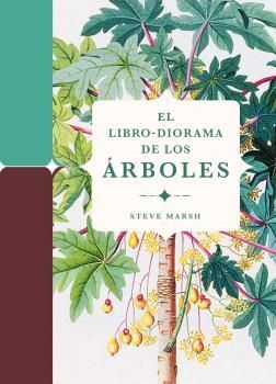 LIBRO-DIORAMA DE LOS ÁRBOLES, EL