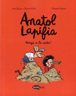 ANATOL LAPIFIA VOL. 3 - NINGÚ A LA VISTA!