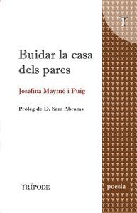BUIDAR LA CASA DELS PARES
