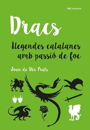 DRACS LLEGENDES CATALANES AMB PASSIO DE FOC