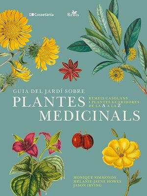 GUIA DEL JARDÍ SOBRE PLANTES MEDICINALS