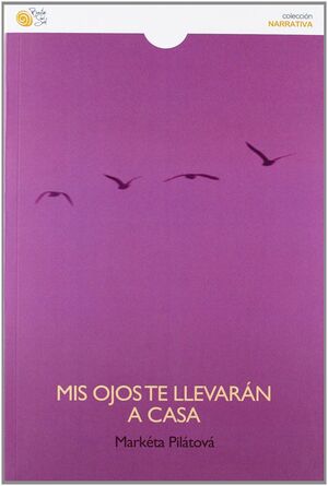 MIS OJOS TE LLEVARÁN A CASA
