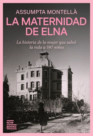 LA MATERNIDAD DE ELNA