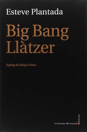 BIG BANG LLÀTZER