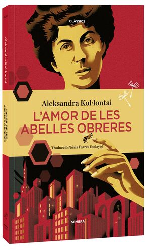 L'AMOR DE LES ABELLES OBRERES
