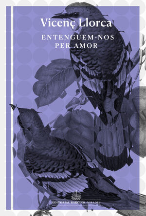 ENTENGUEM-NOS PER AMOR