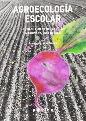 AGROECOLOGÍA ESCOLAR
