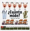 ¿CUÁNTO MIDE?