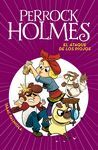 EL ATAQUE DE LOS PIOJOS (SERIE PERROCK HOLMES 11)