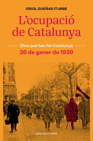 L'OCUPACIÓ DE CATALUNYA