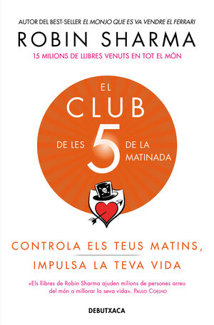 EL CLUB DE LES 5 DE LA MATINADA