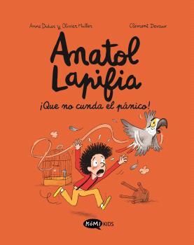 ANATOL LAPIFIA VOL. 6 - ¡QUE NO CUNDA EL PÁNICO!