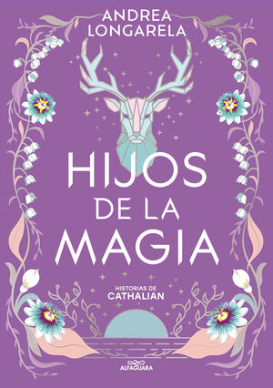 HISTORIAS DE CATHALIAN 2. HIJOS DE LA MA