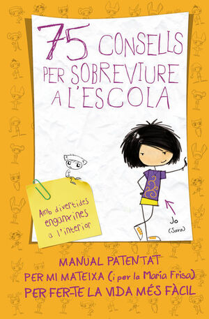 75 CONSELLS PER SOBREVIURE A L'ESCOLA (SÈRIE 75 CONSELLS 1)