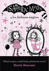 ISADORA MOON Y LOS DISFRACES MÁGICOS