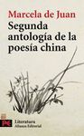 SEGUNDA ANTOLOGÍA DE LA POESÍA CHINA