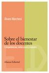 SOBRE EL BIENESTAR DE LOS DOCENTES