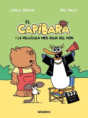 EL CAPIBARA I LA PEL·LÍCULA MÉS BOJA DEL MÓN
