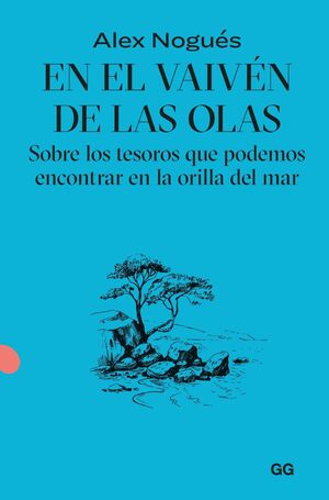 EN EL VAIVÉN DE LAS OLAS
