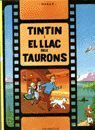 TINTÍN I EL LLAC DELS TAURONS