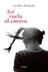ASI VUELA EL CUERVO