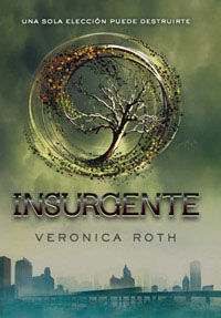 DIVERGENTE 2. INSURGENTE.