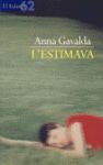 L'ESTIMAVA