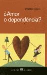 AMOR O DEPENDÈNCIA?