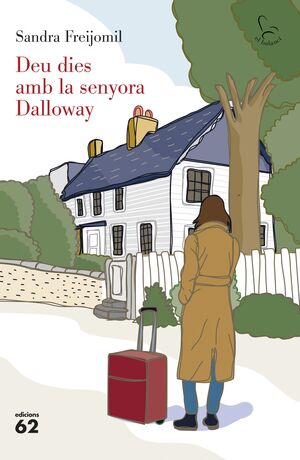 DEU DIES AMB LA SENYORA DALLOWAY