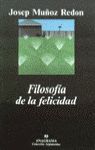 FILOSOFÍA DE LA FELICIDAD