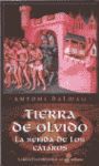 TIERRA DE OLVIDO