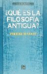 QUÉ ES LA FILOSOFÍA ANTIGUA?