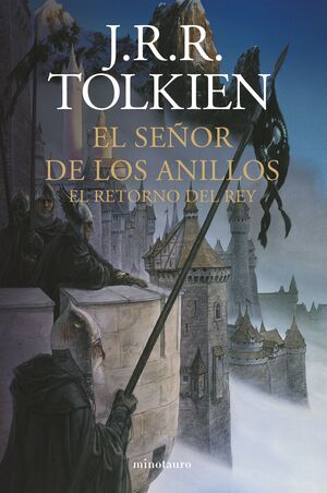 EL SEÑOR DE LOS ANILLOS Nº 03/03 EL RETORNO DEL REY (NE)