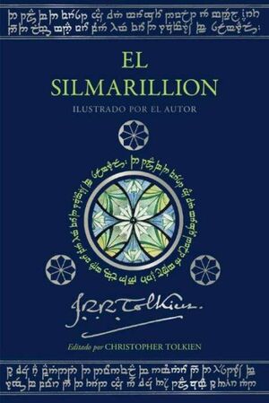 EL SILMARILLION. EDICIÓN ILUSTRADA POR EL AUTOR (CANTOS TINTADOS)