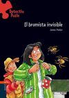 BROMISTA INVISIBLE, EL