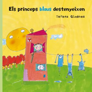 ELS PRÍNCEPS BLAUS DESTENYEIXEN